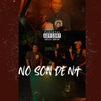 No Son De Na (feat. Zenddy) - Single - Yo Soy Lil King