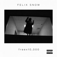 free x10,000 - Single - Felix Snow