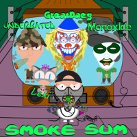 Smoke Sum (feat. GreatDaeg, UnderRated, Monoxide & Lexi) - Single - MyNameIsDoC