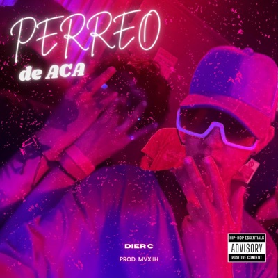 PERREO de ACA - Single