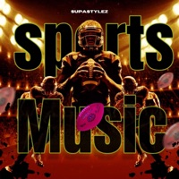 Sports Music - Single - Supastylez