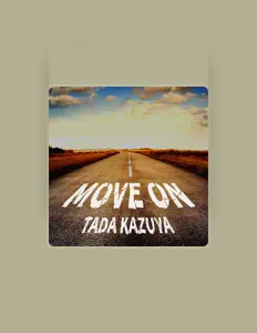 Kazuya Tadaを聴いたり、ミュージックビデオを鑑賞したり、経歴やツアー日程などを確認したりしましょう！