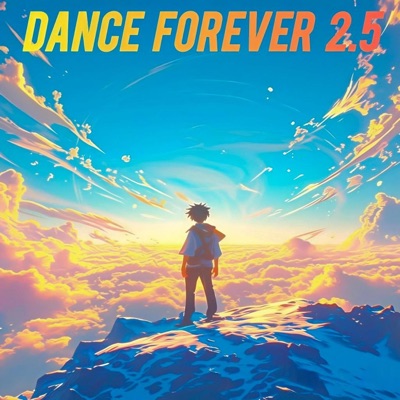 Dance Forever 2.5