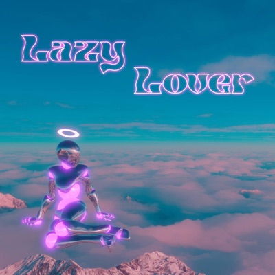 Lazy Lover - Single