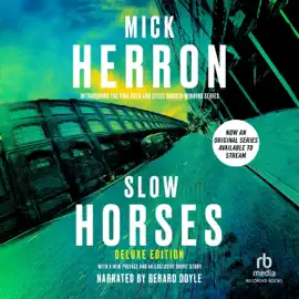 Slow Horses : Deluxe Edition (Slough House)