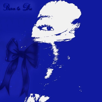 born to die - Single