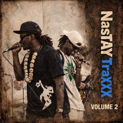 NASTAY TRAXXX Volume 2
