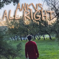 All Right - Single - Ankvs