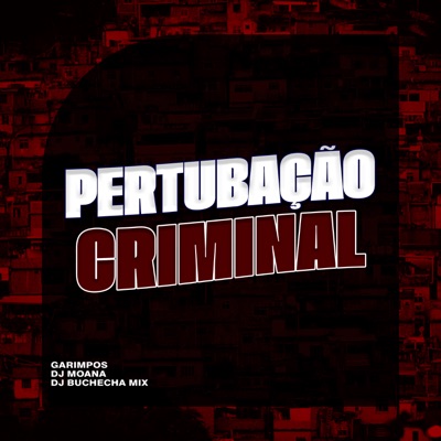 Pertubação Criminal - Single