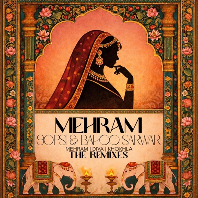 Mehram EP Remixes - EP