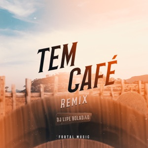 Tem Café (feat. MC Hariel & Gaab) [Remix]