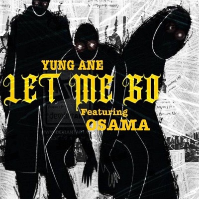 Let Me Go (feat. OSAMA) - Single
