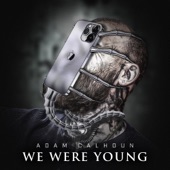 We Were Young artwork