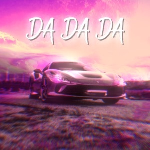 DA DA DA - EP