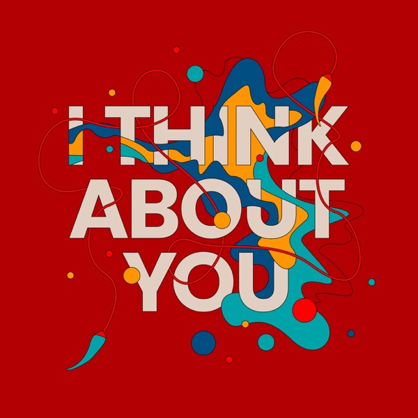 I Think About You - Single