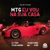 EU VOU NA SUA CASA