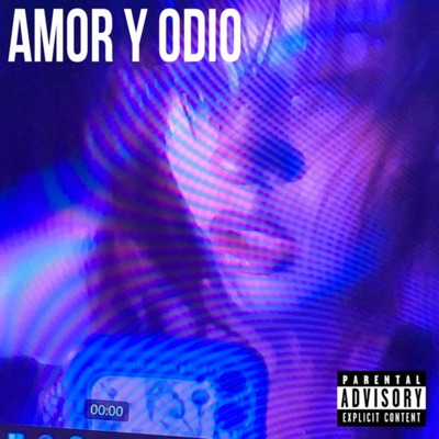 AMOR Y ODIO (feat. lureh & B.L.E.E.D) - Single