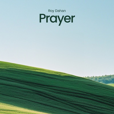 Roy Dahan - Prayer