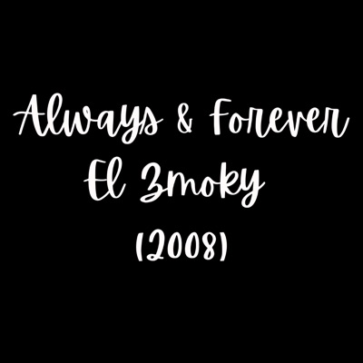 Always & Forever - Single