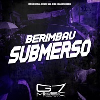Berimbau Submerso - Single - Mc bm oficial, Mc Vuk Vuk & DJ GK O MAGO SOMBRIO