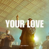Your Love (feat. MJ Flores) artwork