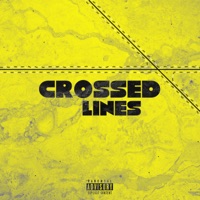 Crossed Lines (feat. WEP) - Single - Dylan Lyons