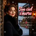  - jeanne robert Ton ciel s’ouvre à chaque prière