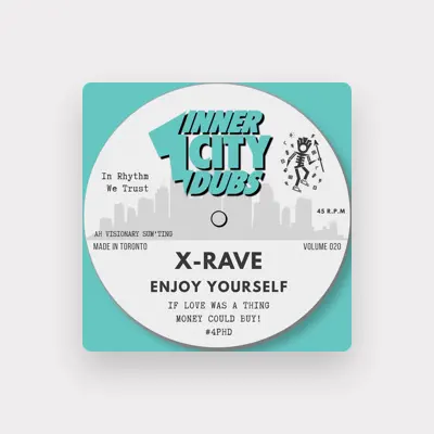 Listen to X-Rave, watch music videos, read bio, see tour dates & more!