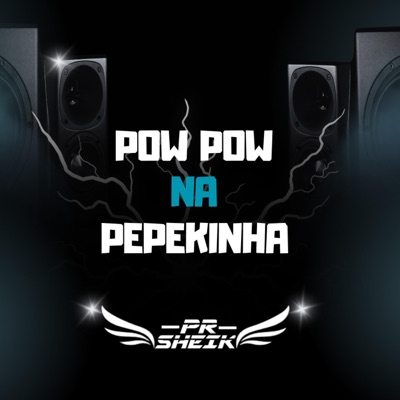 POW POW NA PEPEKINHA - Single