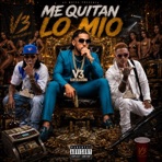 ME QUITAN LO MIO - Single
