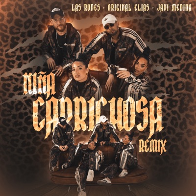 Niña Caprichosa (Remix) - Single