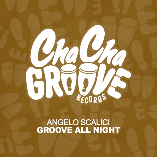 Groove All Night - Single