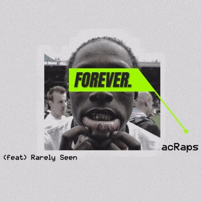 FOREVER (feat. Rarely Seen) - Single