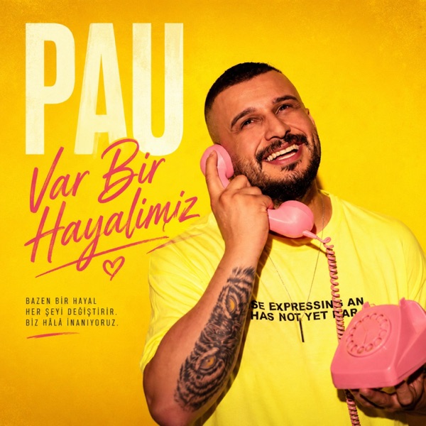 Var Bir Hayalimiz
