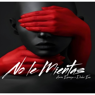 No le mientas - Single