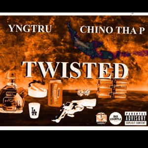 TWISTED (feat. Chino Tha P)