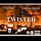 TWISTED (feat. Chino Tha P) - YNGTRU lyrics