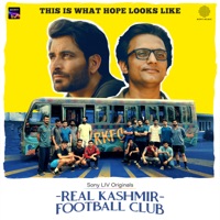 Real Kashmir Football Club Anthem - Single - Indian Ocean, Amit Kilam, Rahul Ram, Himanshu Joshi & Dharmavarapu Nikhil Rao