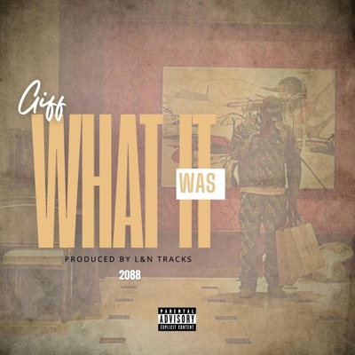 What It Was - Single