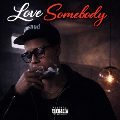 Love Somebody - Single