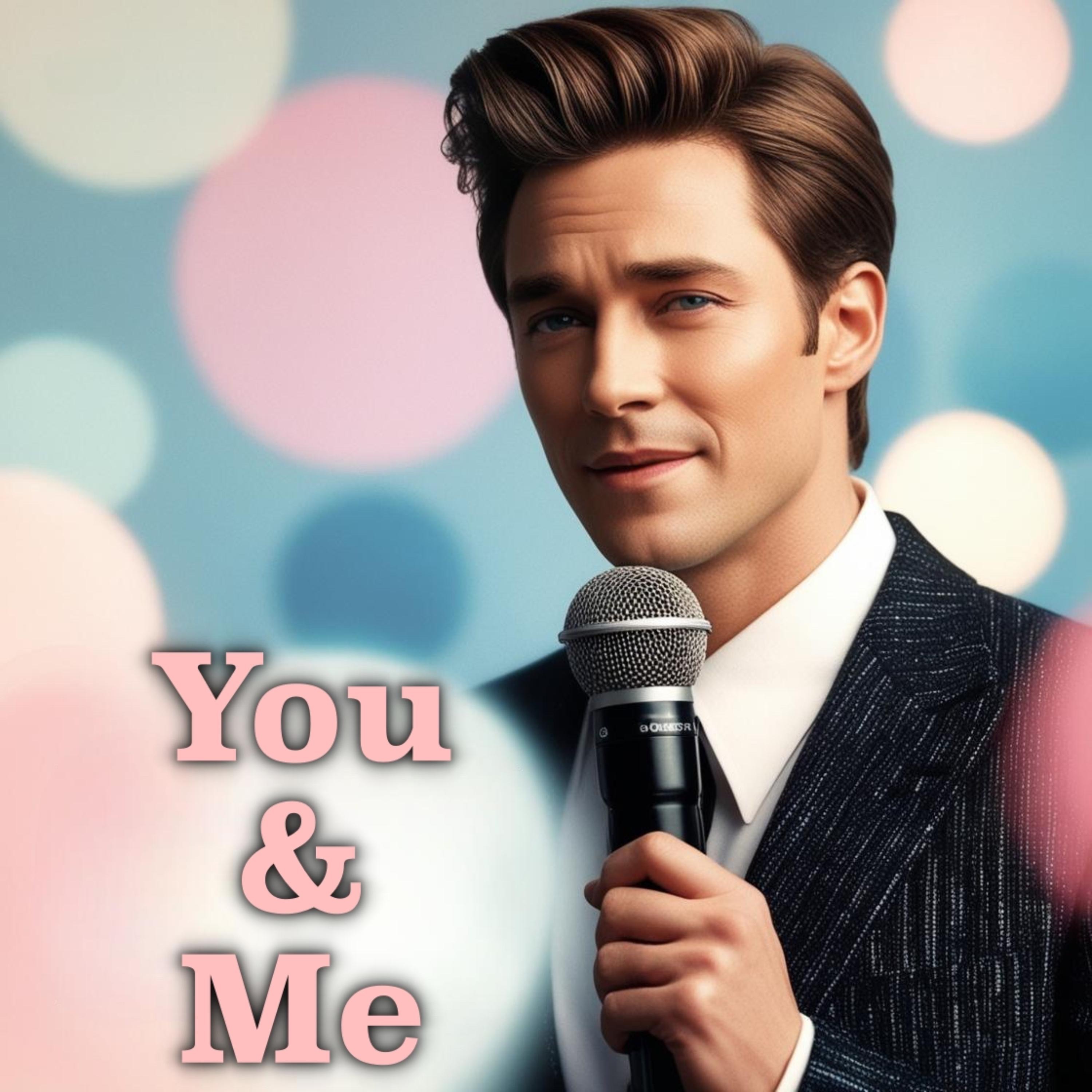 You & Me - Single