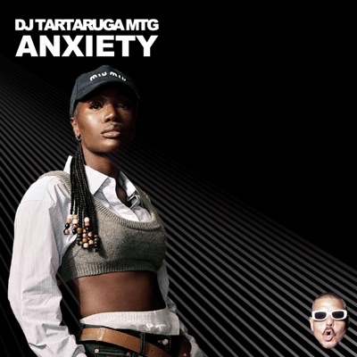 DJ TARTARUGA - MTG ANXIETY