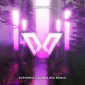 Euphoria (Lauren Mia Remix Edit) - Single