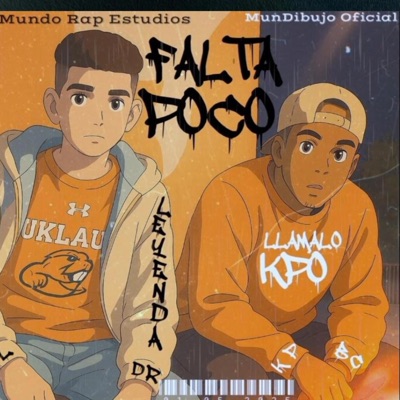 FALTA POCO (feat. Kpone Bc & Mundo Rap Studios) - Single