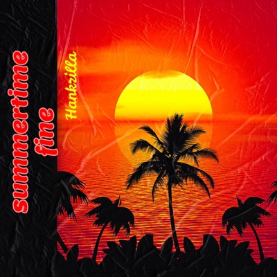 Summertime Fine - Single