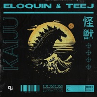 Kaiju - Single - Eloquin & Teej