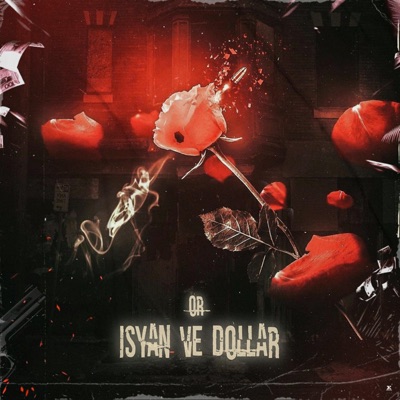 OR - Isyan ve Dollar