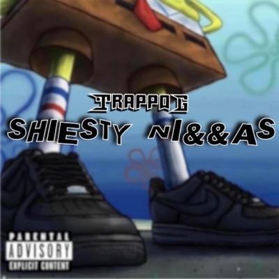 Shiesty Niggas - Single