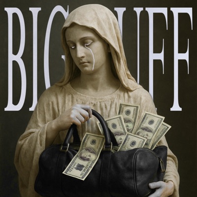 BIG DUFF (feat. Omg.Suavee) - Single