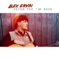 Never Too Far Gone